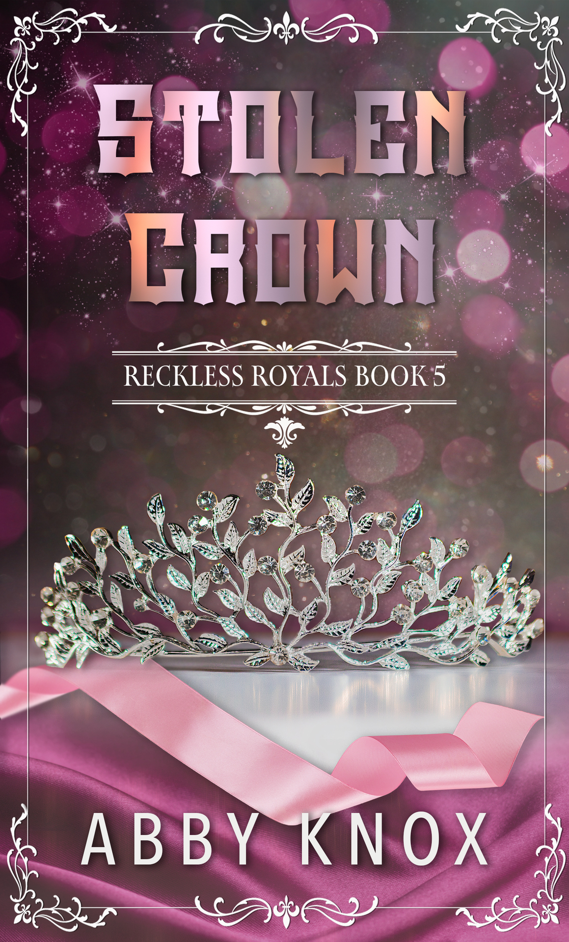 Stolen Crown A Brothers Best Friend Romance Abby Knox