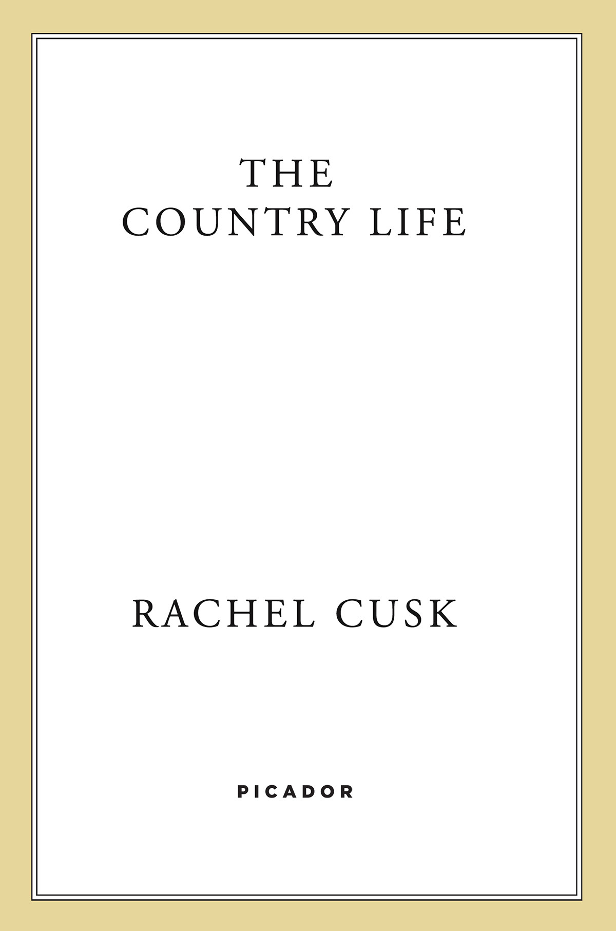The Country Life Rachel Cusk