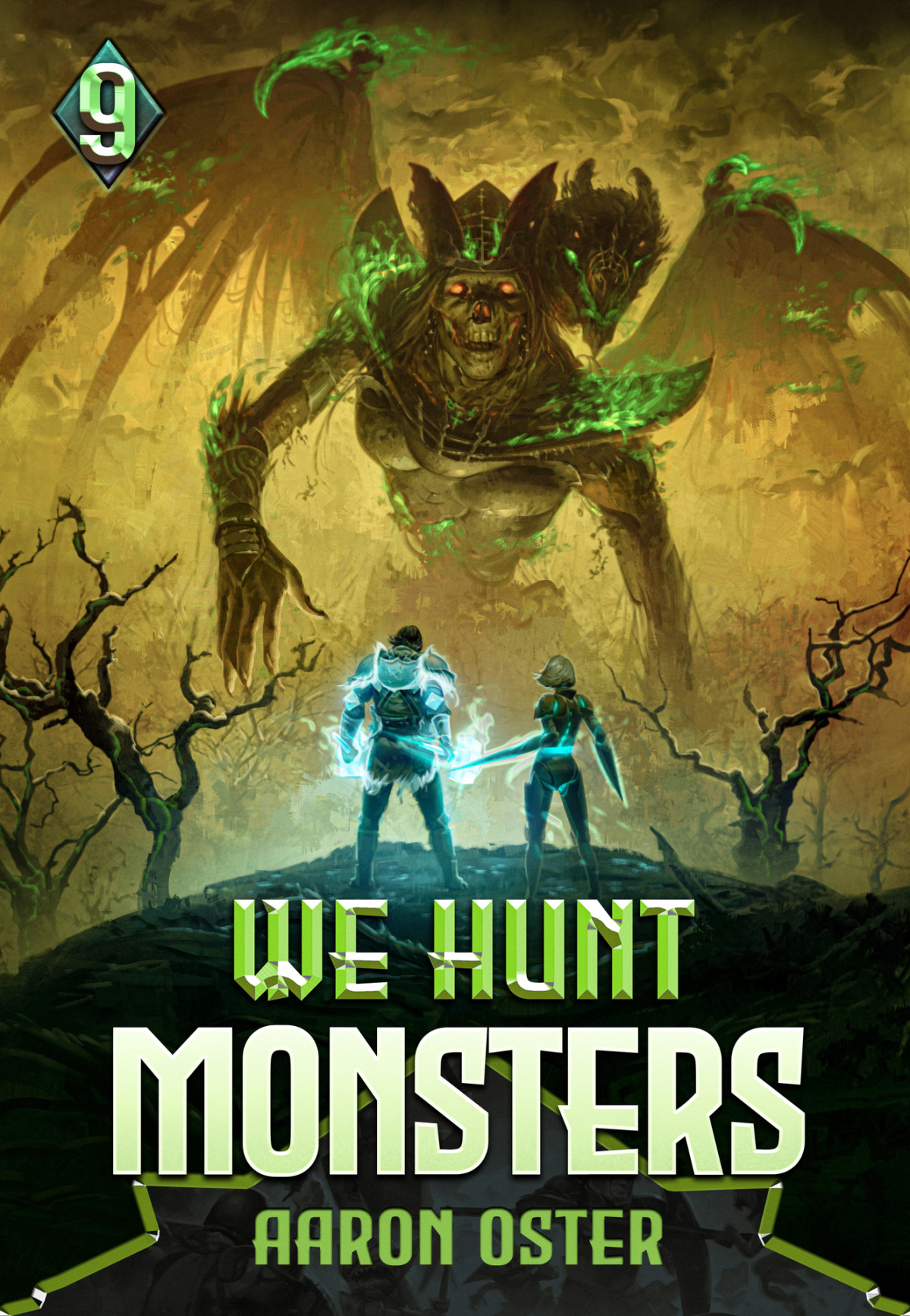 We Hunt Monsters 9 Aaron Oster