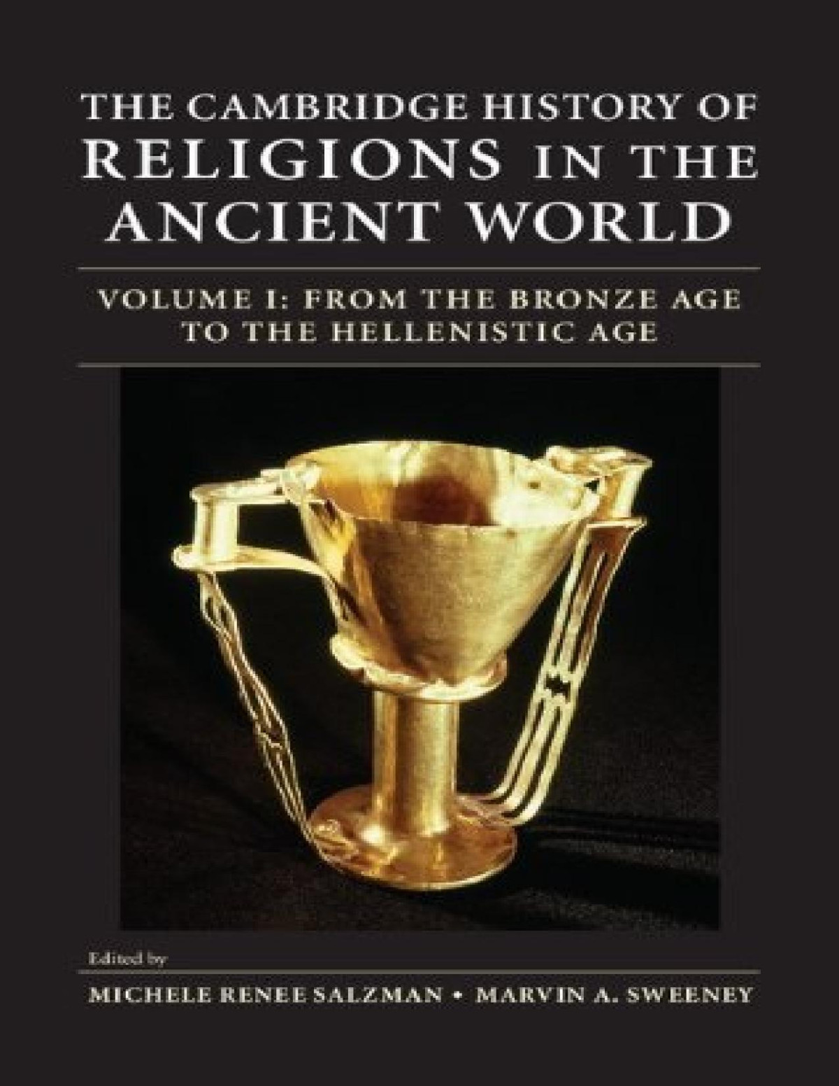 The Cambridge History Of Religions In The Ancient World Michele Renee Salzman