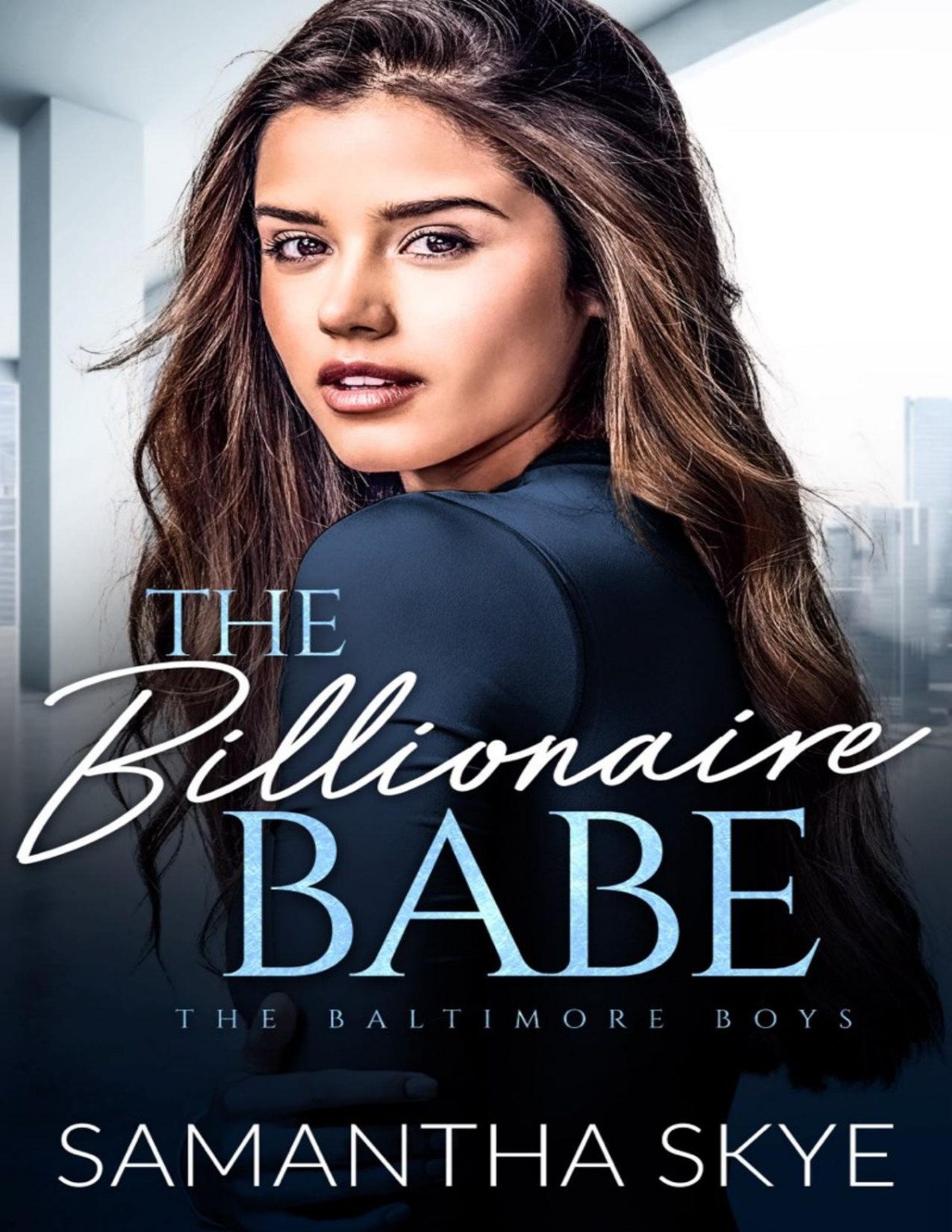 The Billionaire Babe 1st Ebook Ed Samantha Skye
