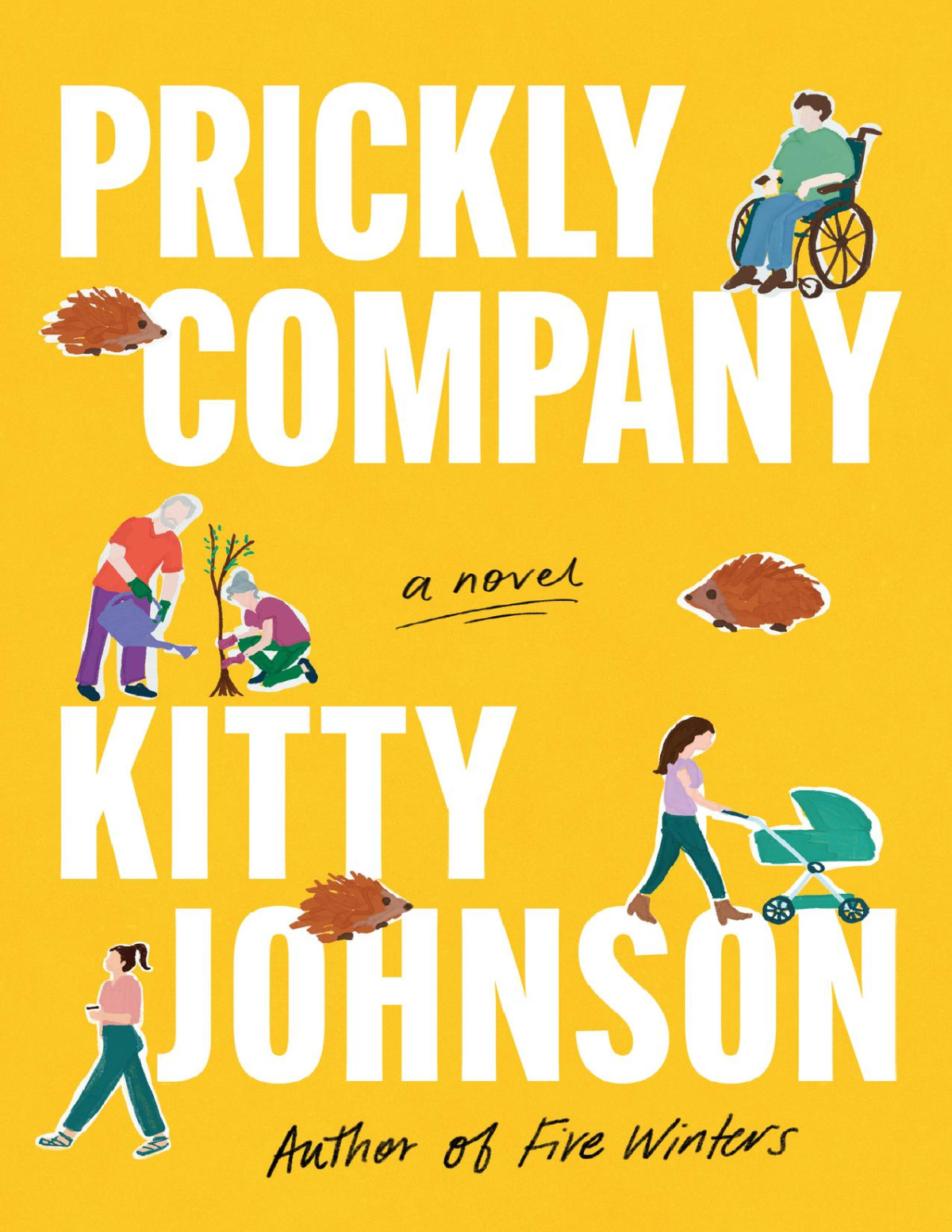 Prickly Company A Novel Kitty Johnson