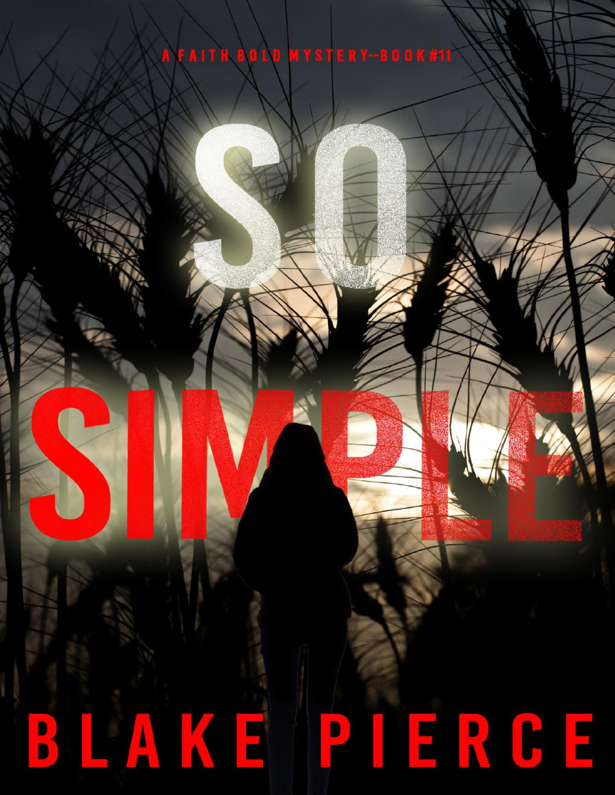 So Simple Blake Pierce