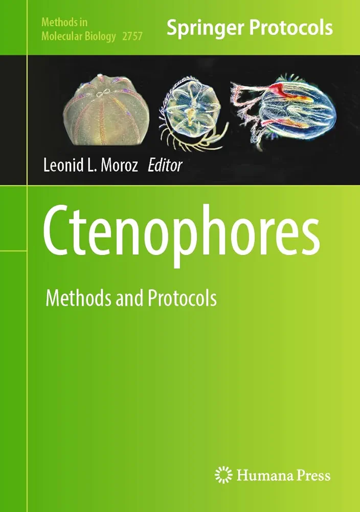 Ctenophores Methods And Protocols Methods In Molecular Biology 2757 2024th Edition Leonid L Moroz