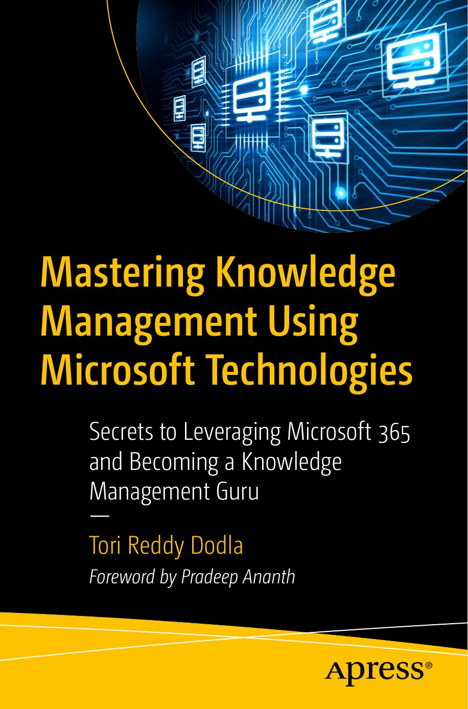 Mastering Knowledge Management Using Microsoft Technologies Tori Reddy Dodla
