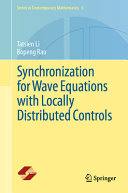 Synchronization For Wave Equations With Locally Distributed Controls Tatsien Li