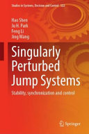 Singularly Perturbed Jump Systems Stability Synchronization And Control Hao Shen