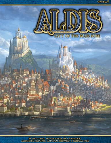 Blue Rose Aldis City Of The Blue Rose 2nd Edition Joseph Carriker