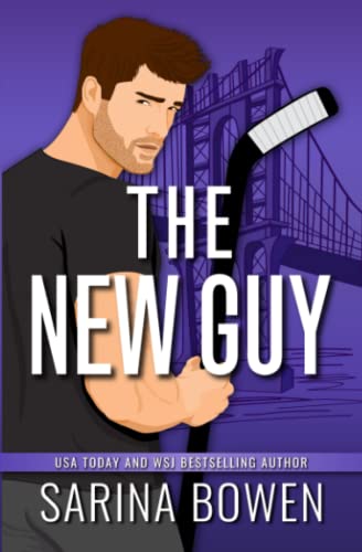 The New Guy Hockey Guys 1 Sarina Bowen