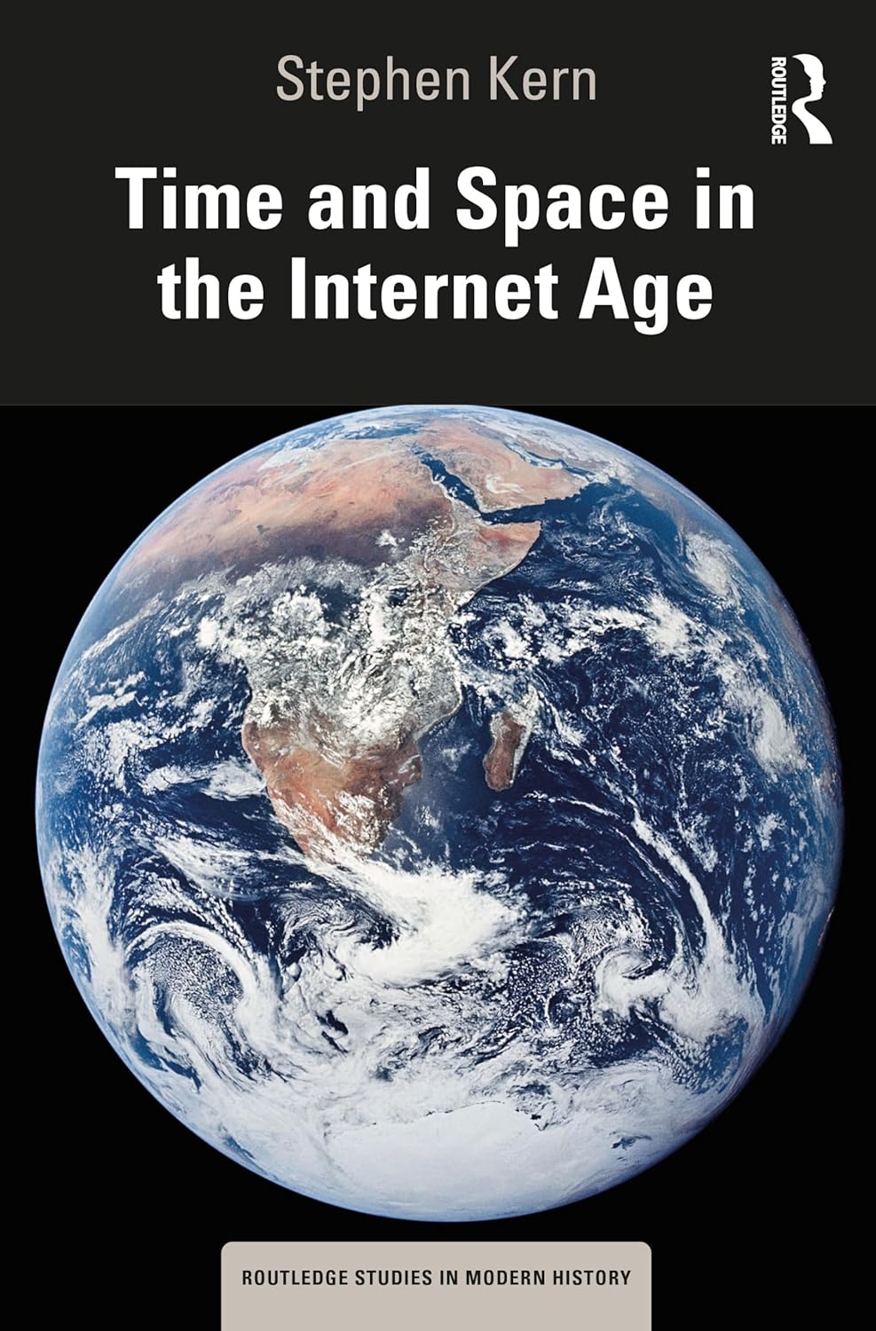 Time And Space In The Internet Age Stephen Kern