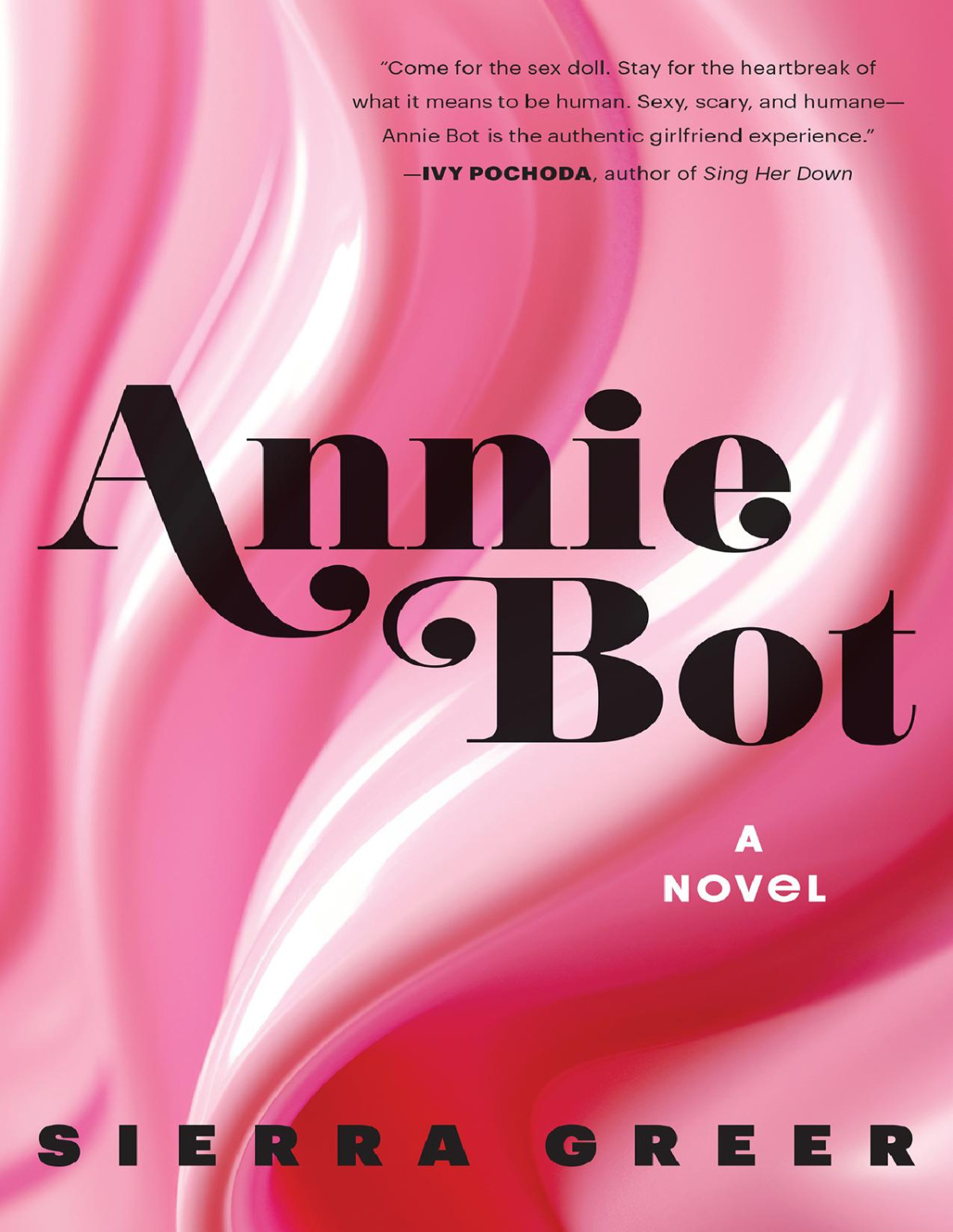 Annie Bot Sierra Greer