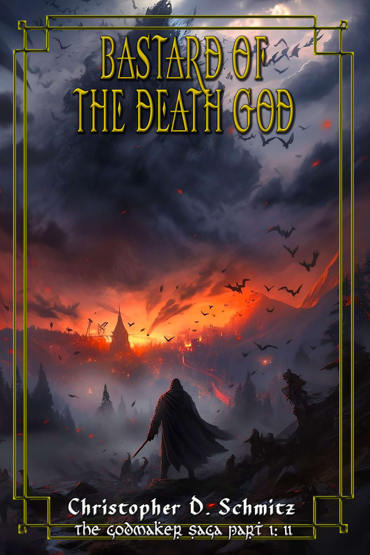 Bastard Of The Death God Christopher D Schmitz