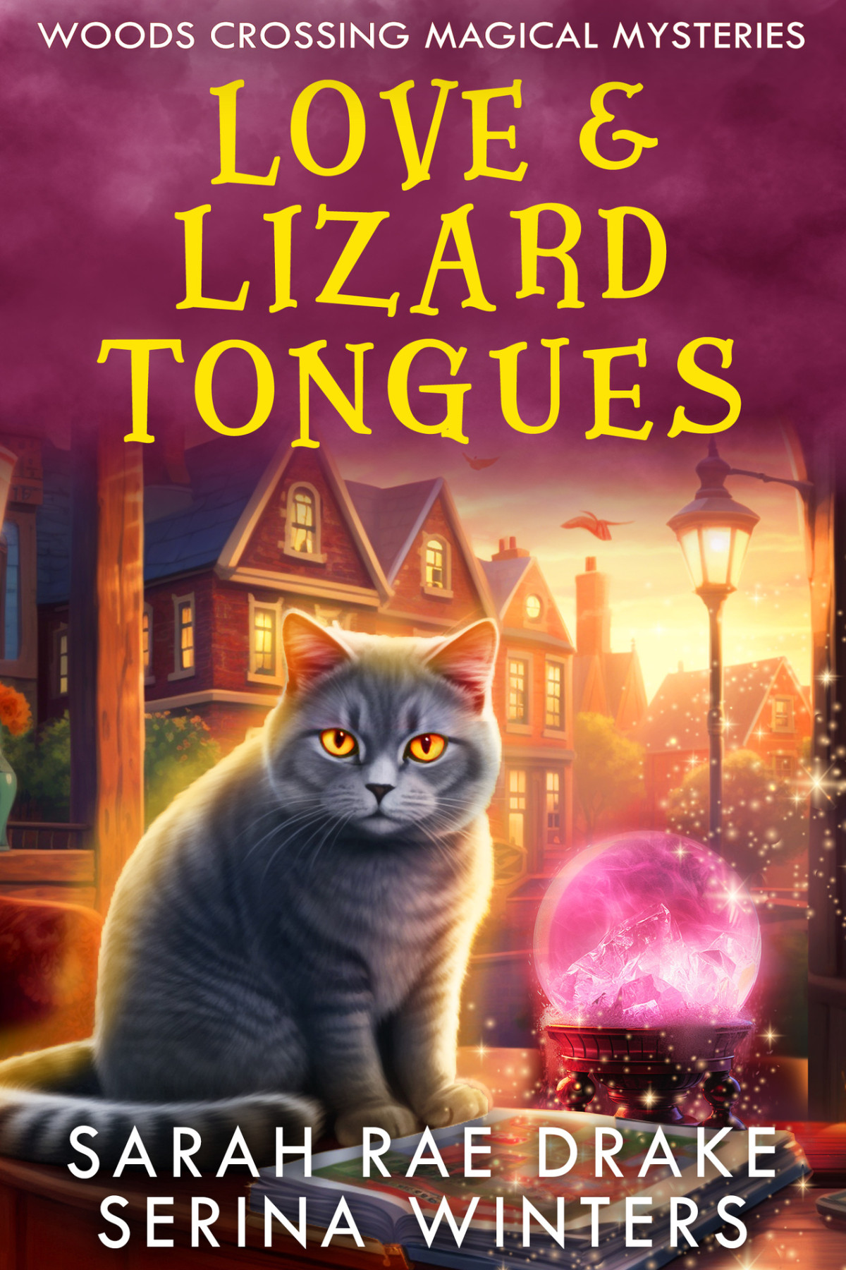 Love Lizard Tongues Woods Crossing Magical Mysteries Book 3 Sarah Rae Drake Serina Winters
