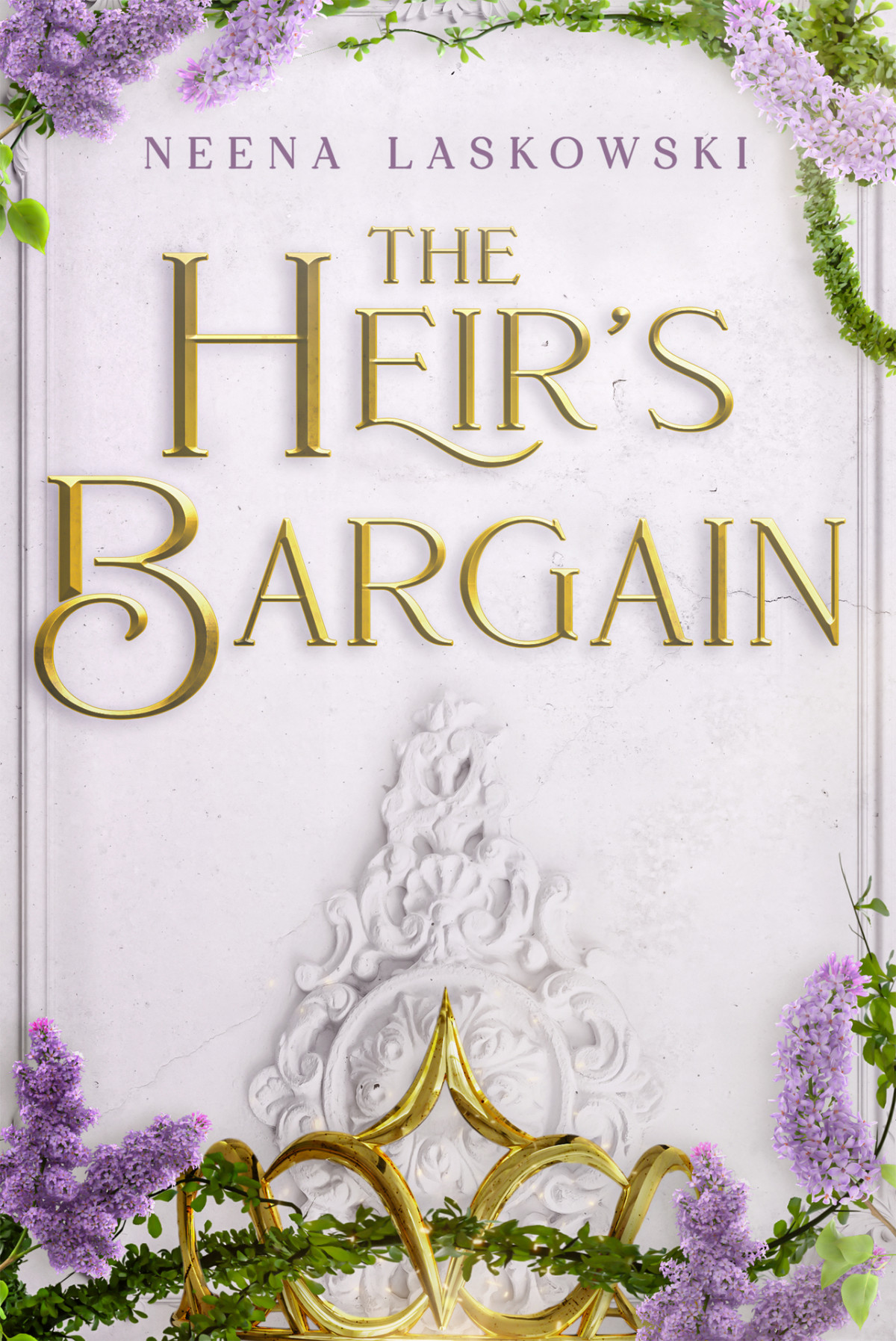 The Heirs Bargain Of Fire And Lies Neena Laskowski