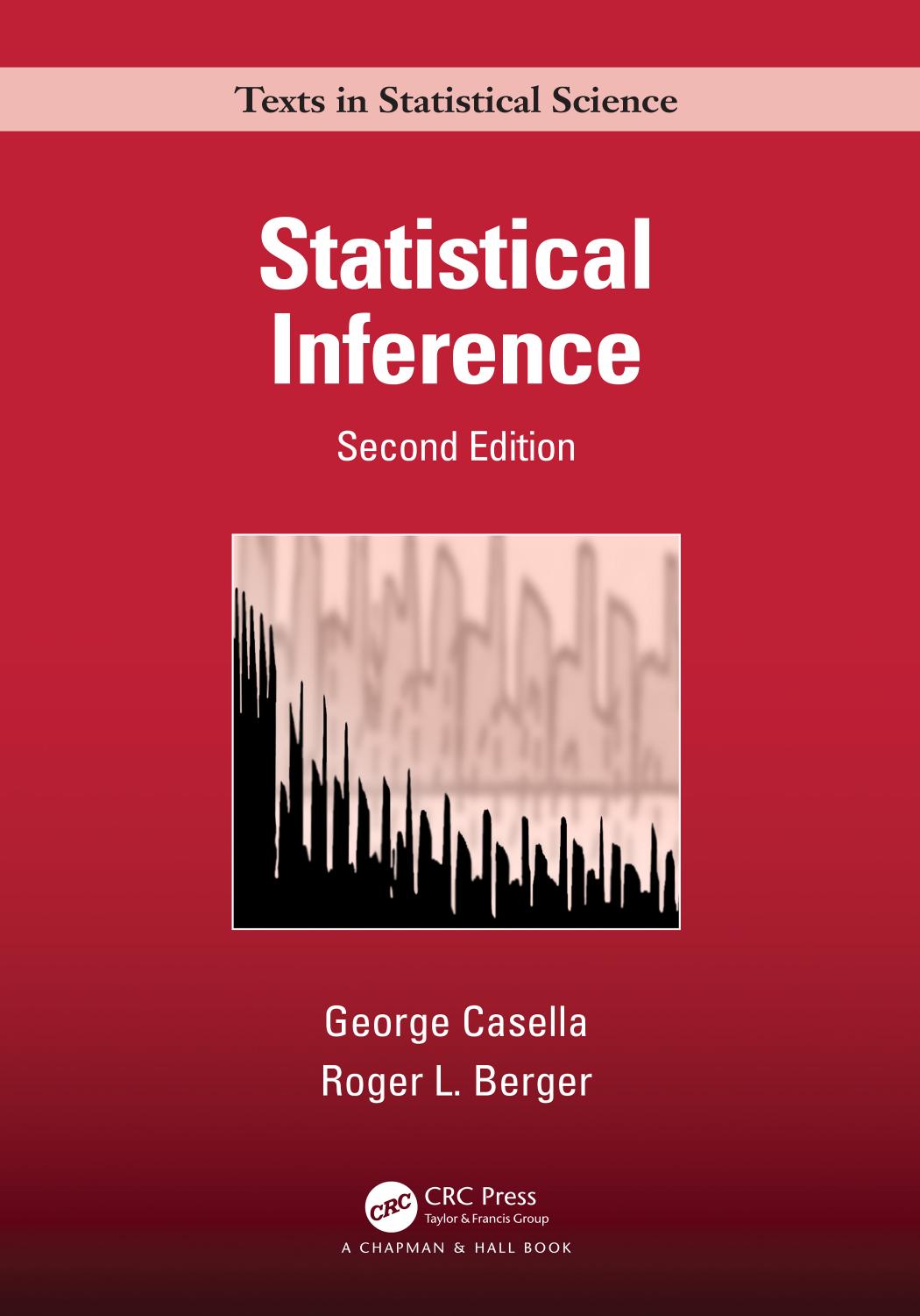Statistical Inference 2e 2nd George Casella Roger L Berger