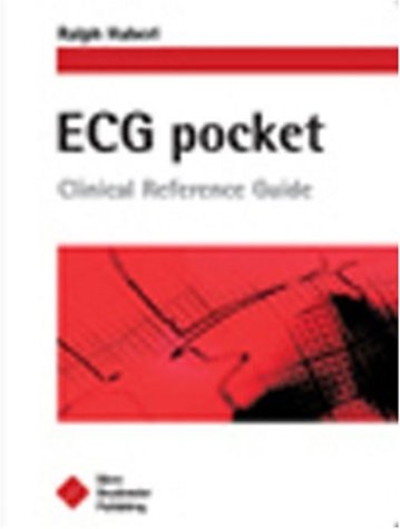 Ecg Pocket Clinical Reference Guide 1st Edition Haberl Ralph