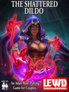 Lewd Dungeon Adventures The Shattered Dildo Phoenix Grey