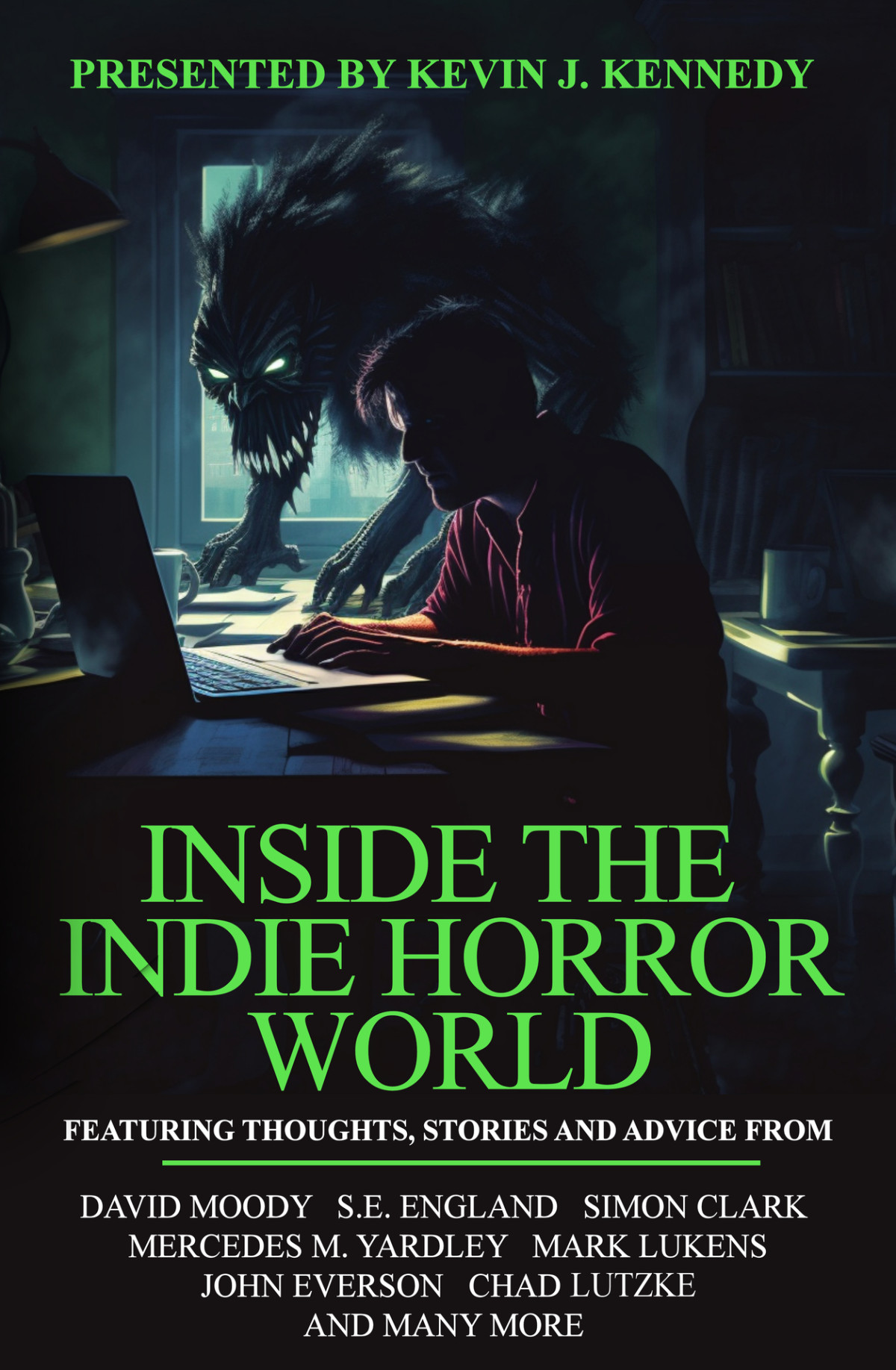 Inside The Indie Horror World Kevin J Kennedy Et Al