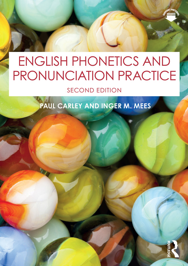 English Phonetics And Pronunciation Practice Paul Carleyinger M Mees Inger M Mees
