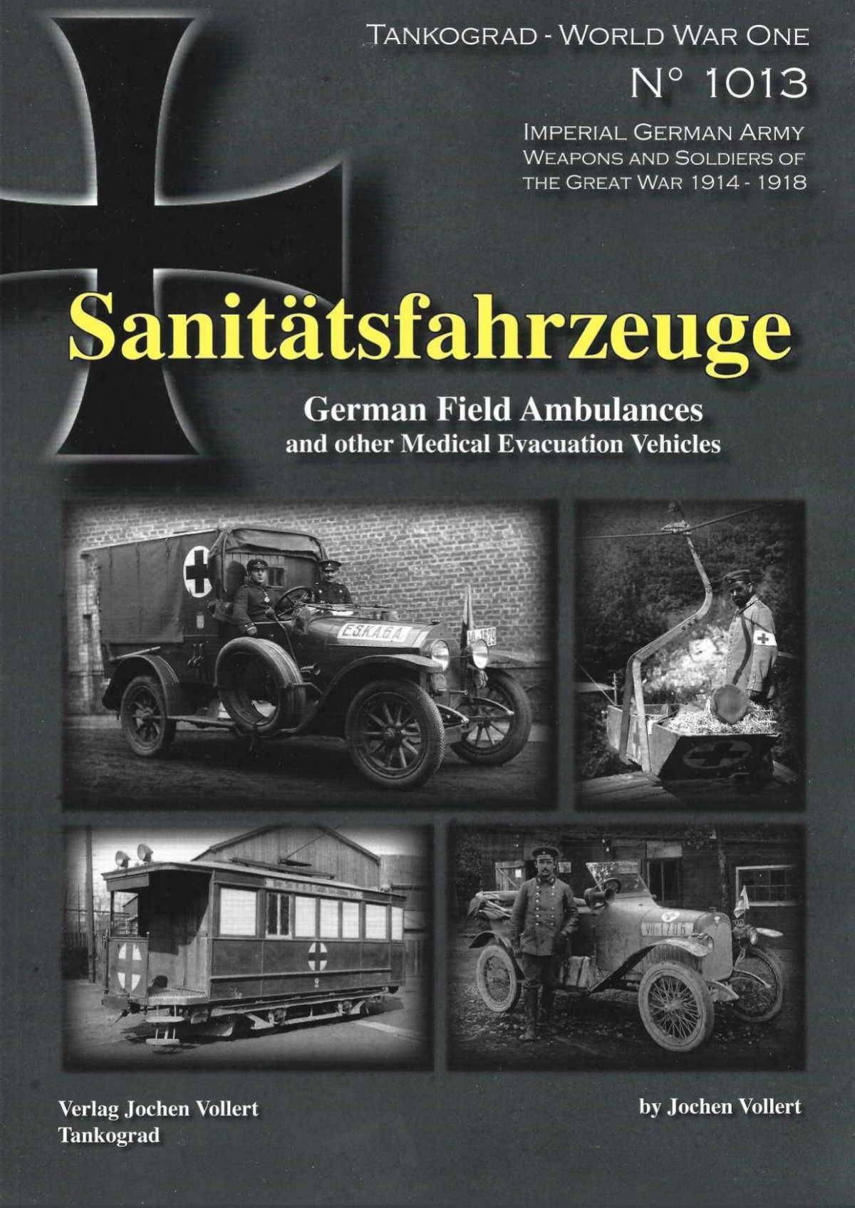 Sanittsfahrzeuge German Field Ambulances And Medical Evacuation Vehicles English Text Jochen Vollert