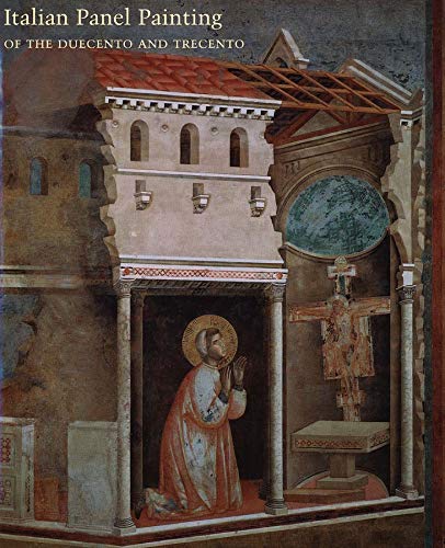 Italian Panel Painting In The Duecento Trecento Illustrated Schmidt