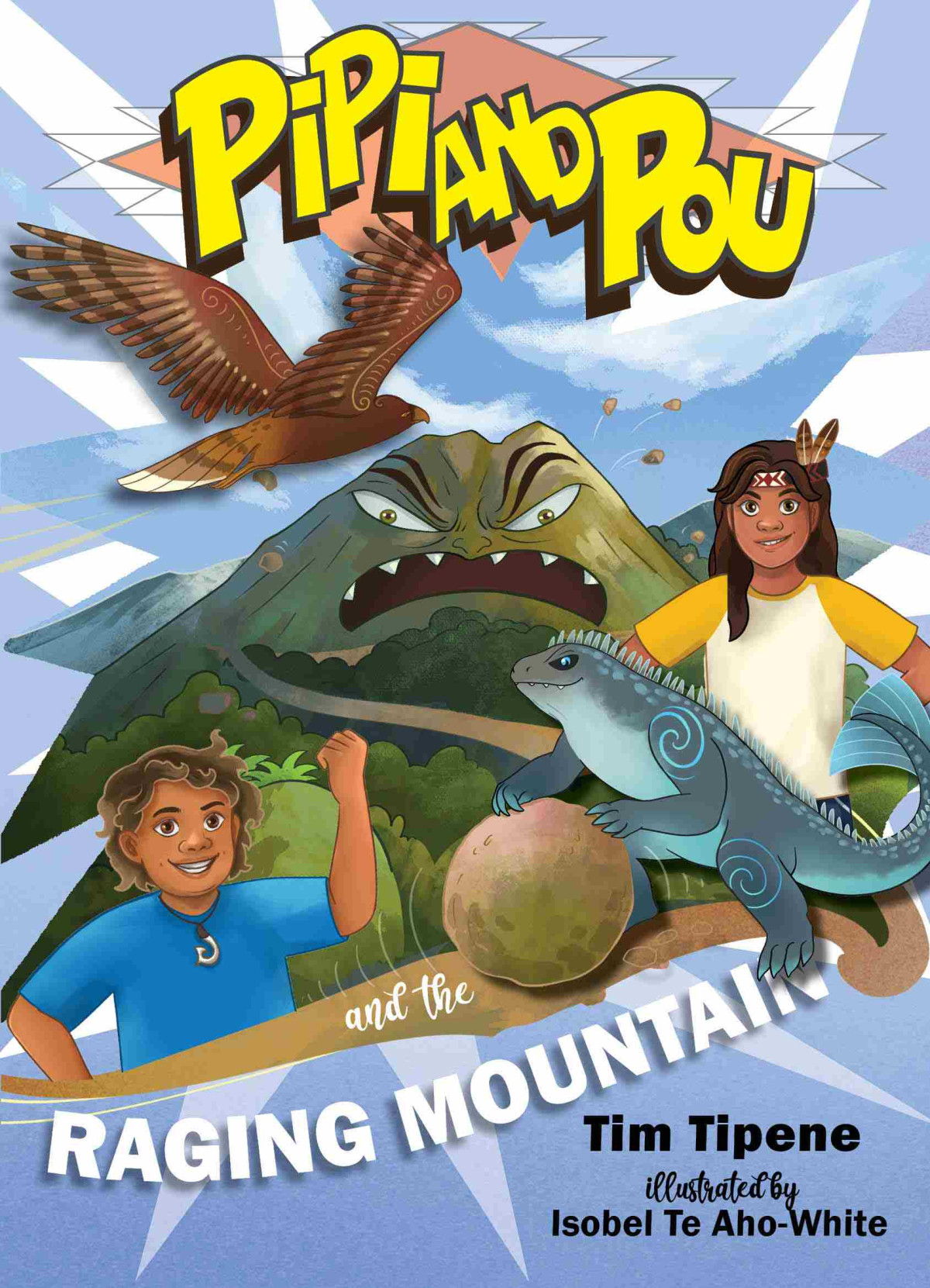 Pipi And Pou And The Raging Mountain Tim Tipene