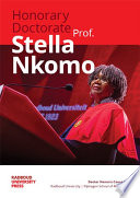 Honorary Doctorate Prof Stella Nkomo Stella Nkomo Yvonne Benschop