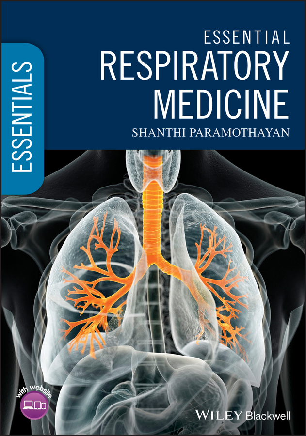 Essential Respiratory Medicine 1st Edition Shanthi Paramothayan