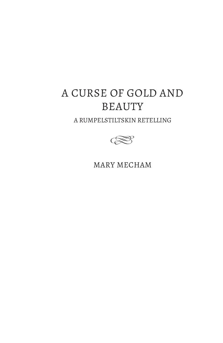A Curse Of Gold And Beauty Mary Mecham