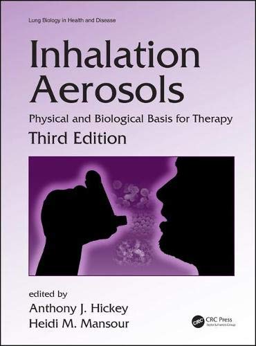 Inhalation Aerosols 3rd Edition Anthony J Hickey Heidi M Mansour