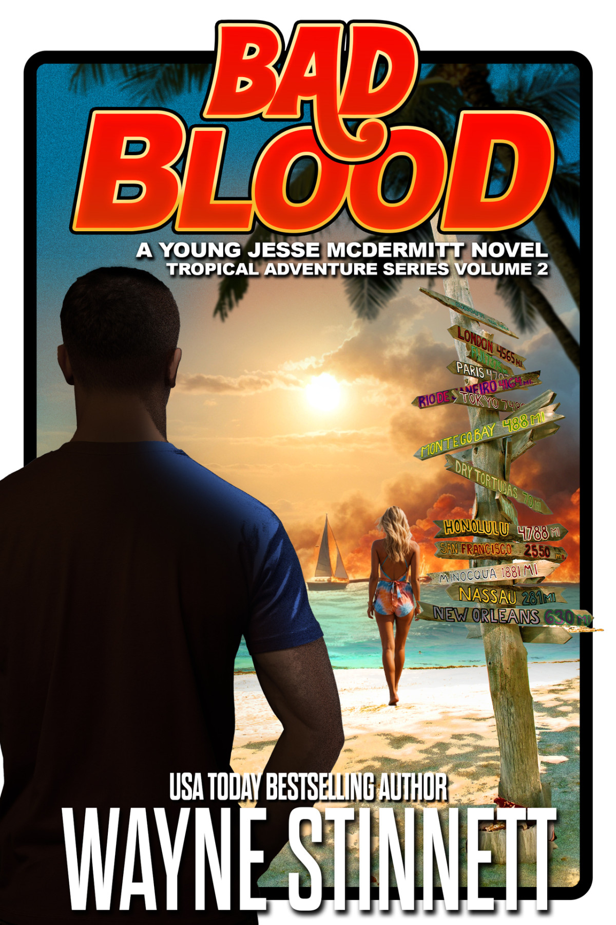 Bad Blood A Jesse Mcdermitt Novel Tropical Adventure Series Book 2 Wayne Stinnett