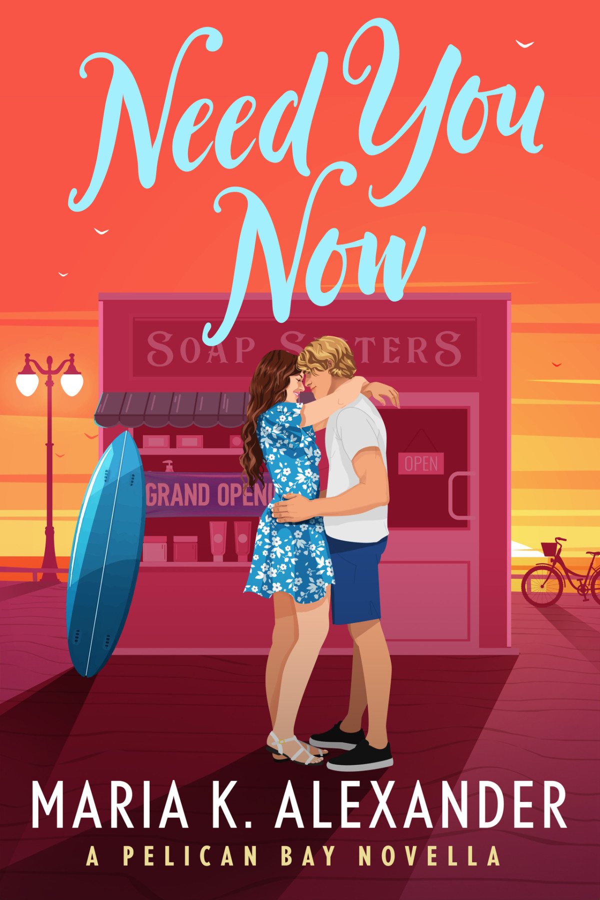 Need You Now A Pelican Bay Novella Maria K Alexander