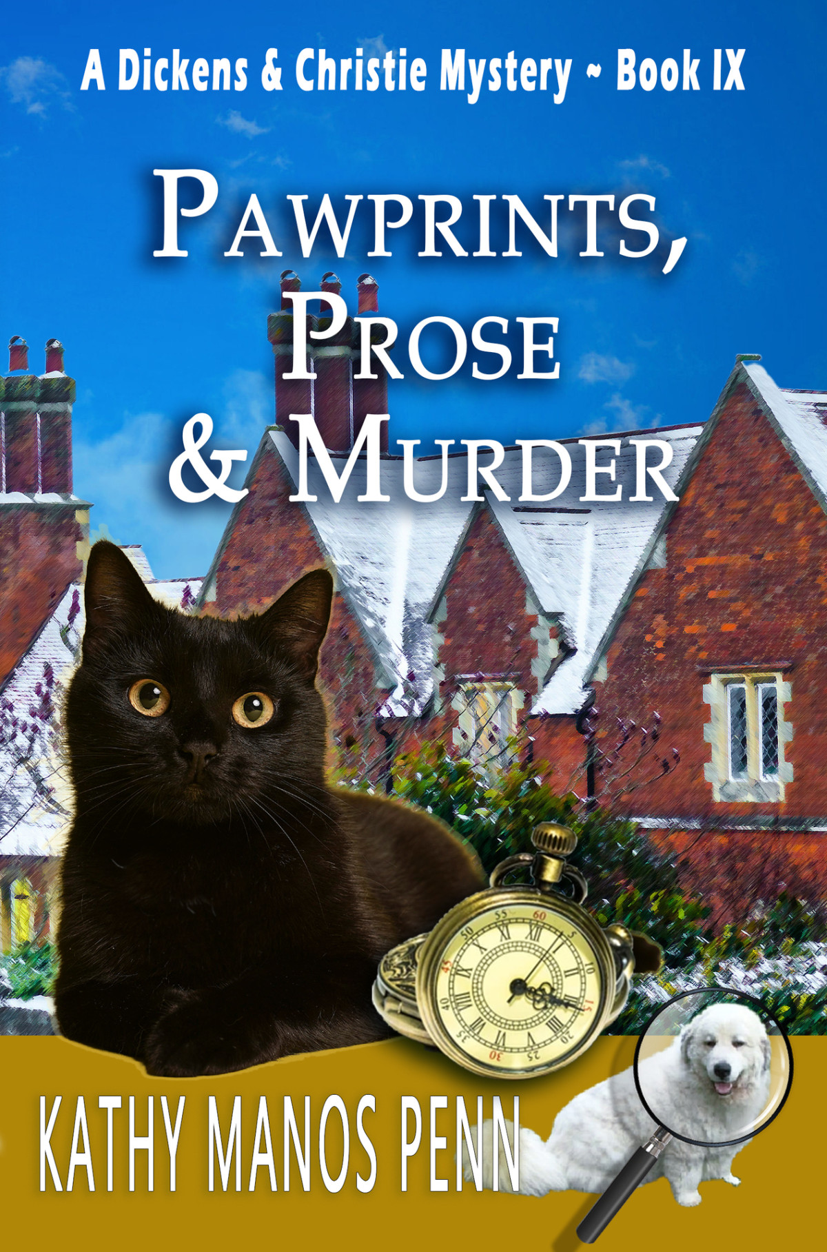 Pawprints Prose Murder A Cozy English Animal Mystery A Dickens Christie Mystery Book 9 Kathy Manos Penn