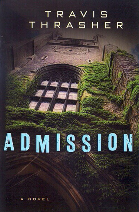 Admission Travis Thrasher