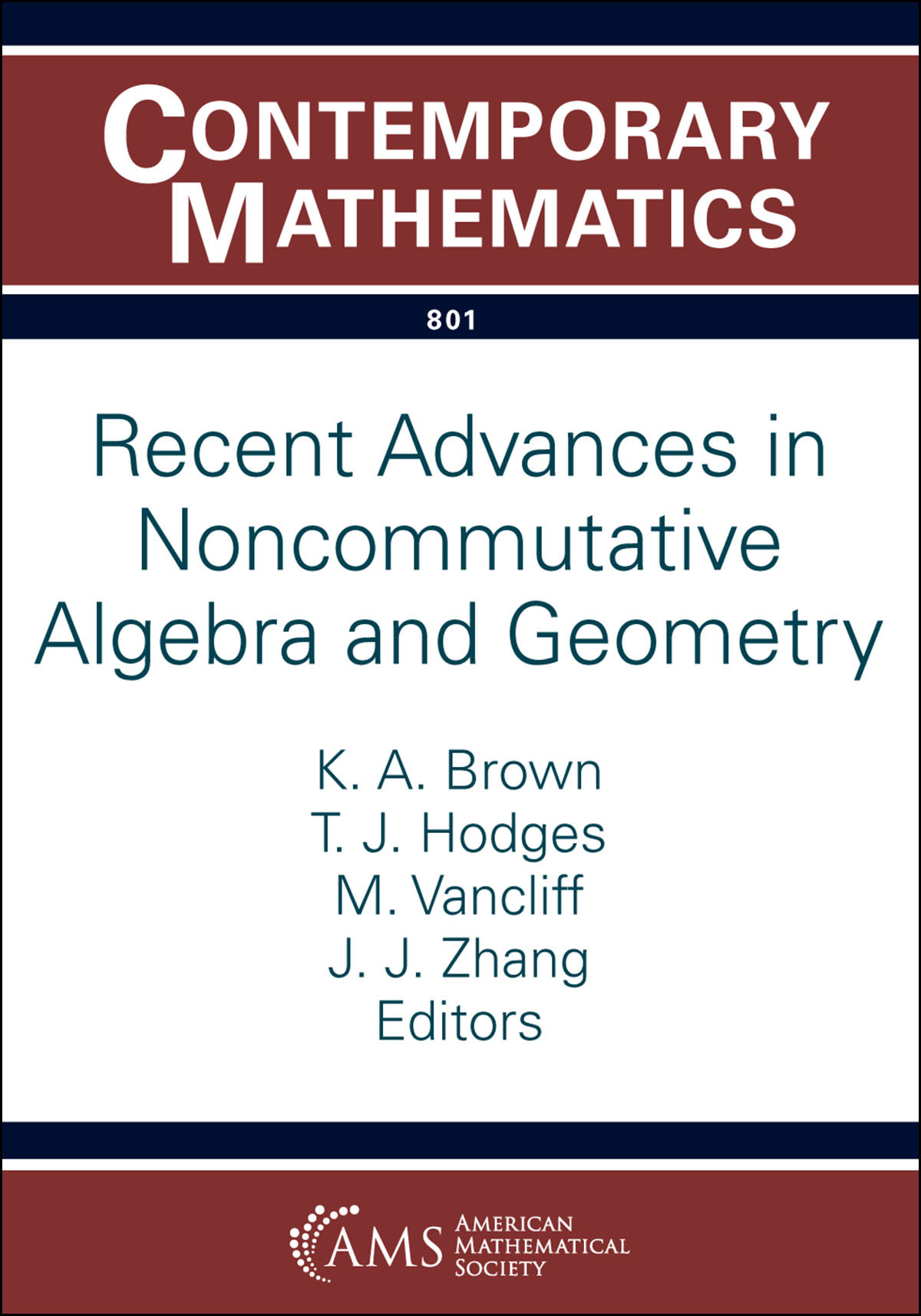 Recent Advances In Noncommutative Algebra And Geometry Kenneth Alexander Brown