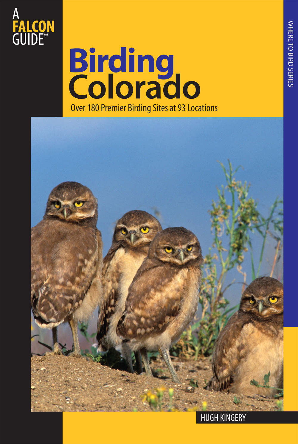 Birding Colorado Over 180 Premier Birding Sites At 93 Locations Hugh Kingery Urling C Kingery