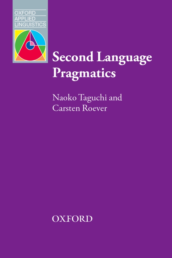 Second Language Pragmatics Arline Burgmeier Carsten Roever