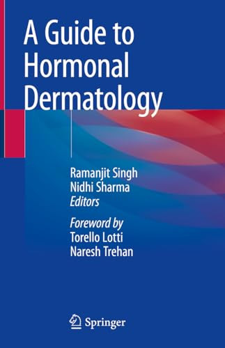 A Guide To Hormonal Dermatology 2024th Edition Ramanjit Singh