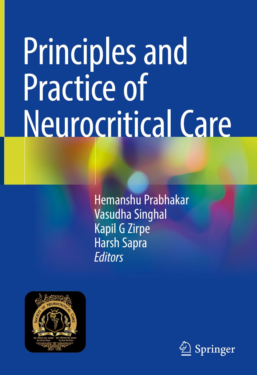 Principles And Practice Of Neurocritical Care 2024th Edition Hemanshu Prabhakar