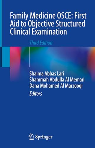 Family Medicine Osce First Aid To Objective Structured Clinical Examination 3rd Edition Shaima Abbas Lari