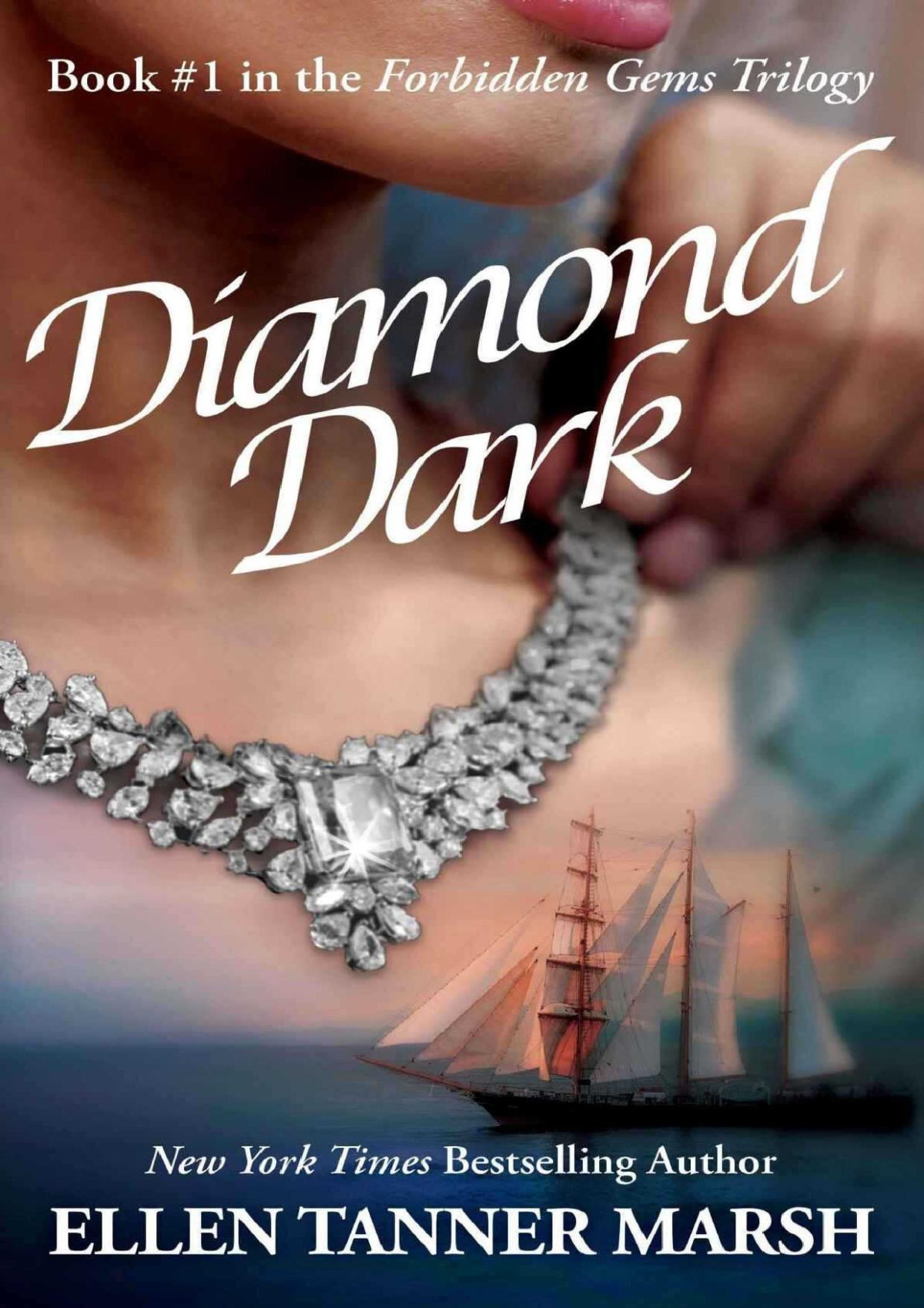 Diamond Dark The Forbidden Gems Trilogy Book 1 Marsh Ellen Tanner