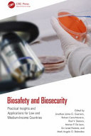 Biosafety And Biosecurity Practical Insights And Applications For Low And Middleincome Countries Jonathan Jaime G Guerrero