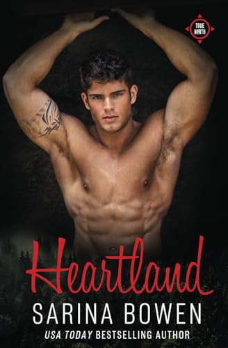 Heartland True North Small Town Romance Book 7 Bowen Sarina