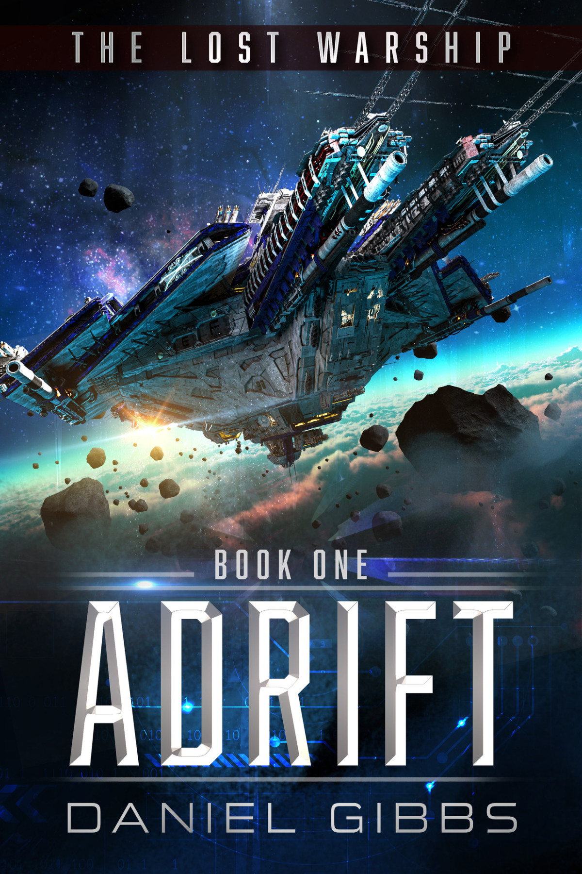 Adrift The Lost Warship Book 1 Daniel Gibbs