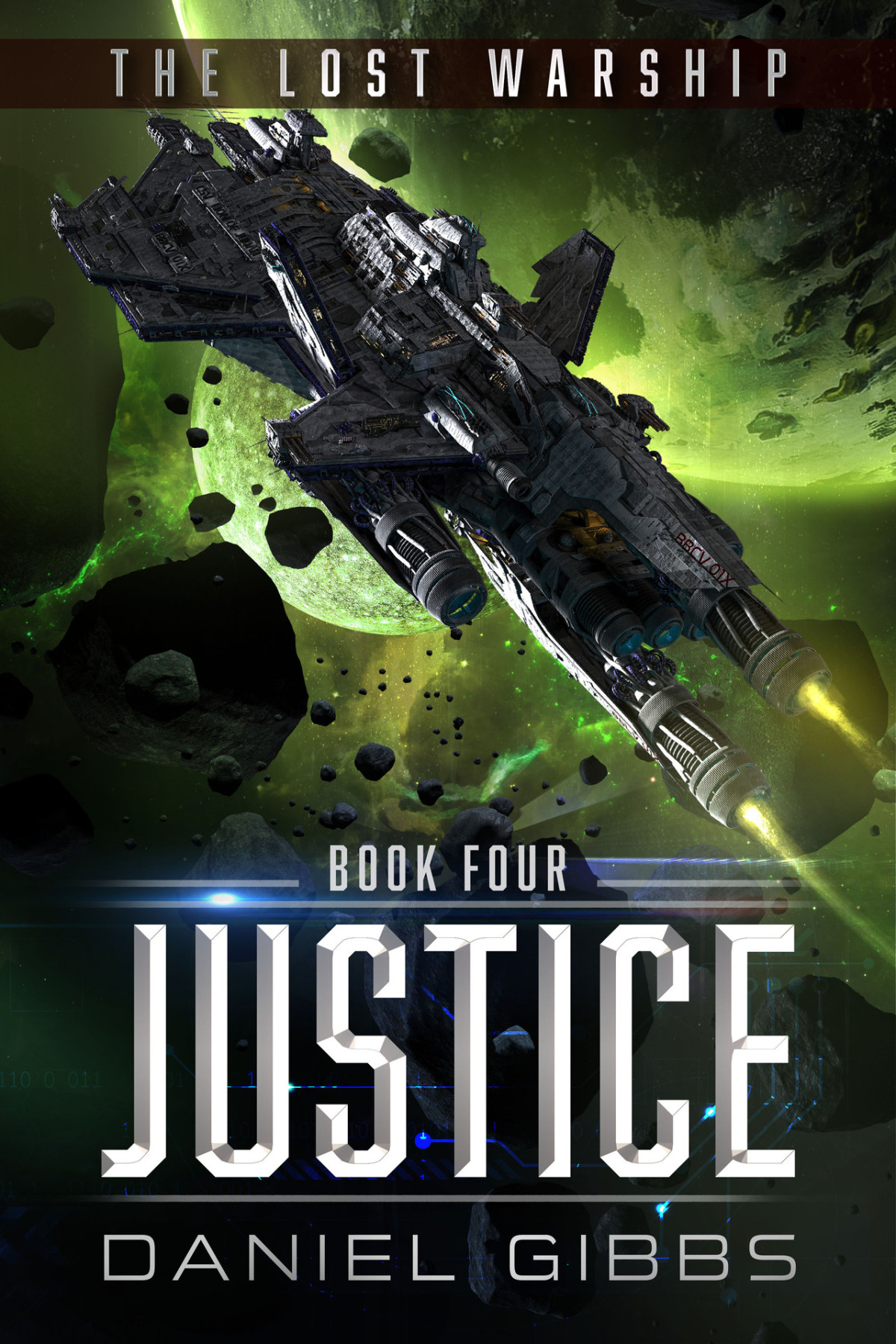 Justice The Lost Warship Book 4 Daniel Gibbs