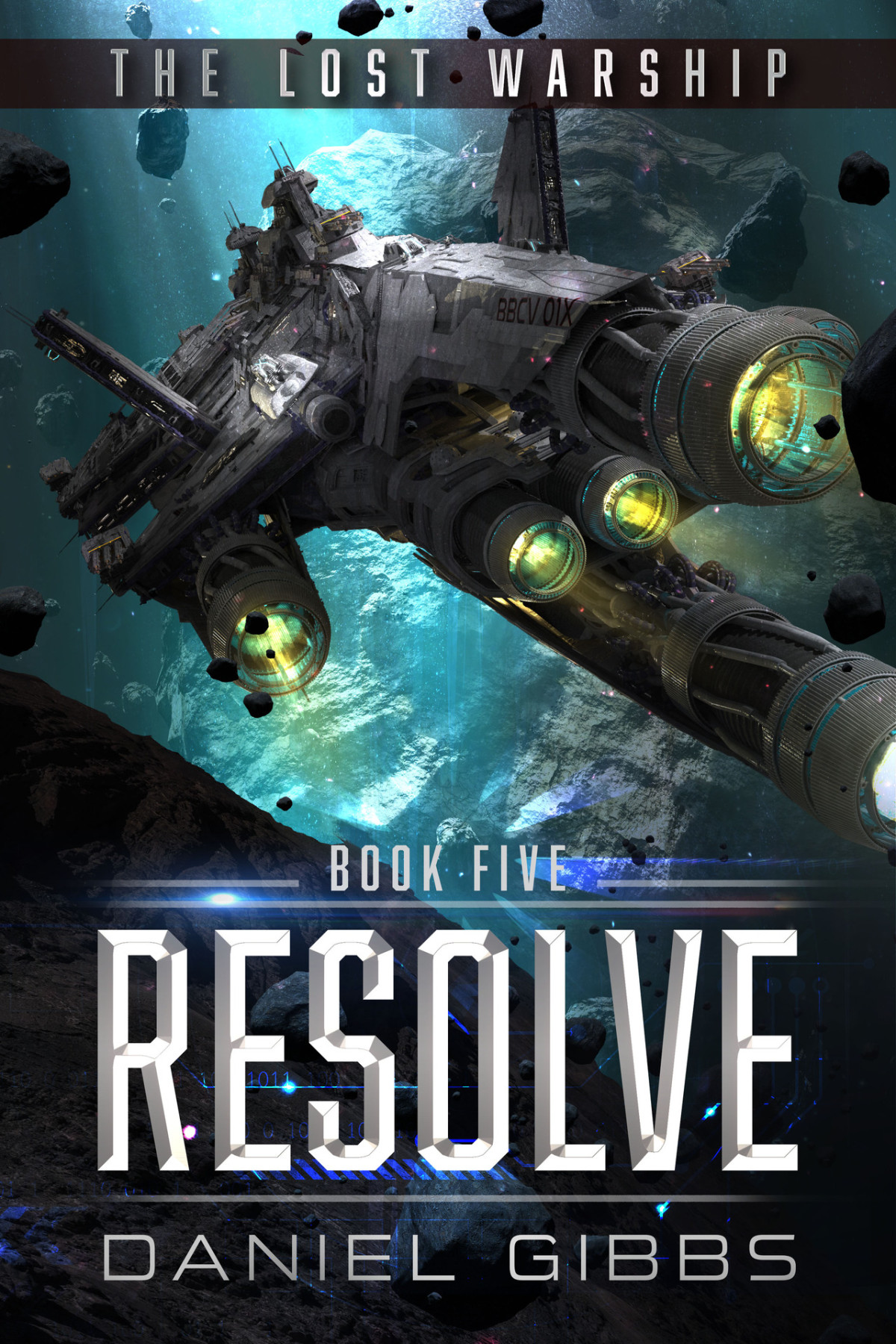 Resolve The Lost Warship Book 5 Daniel Gibbs