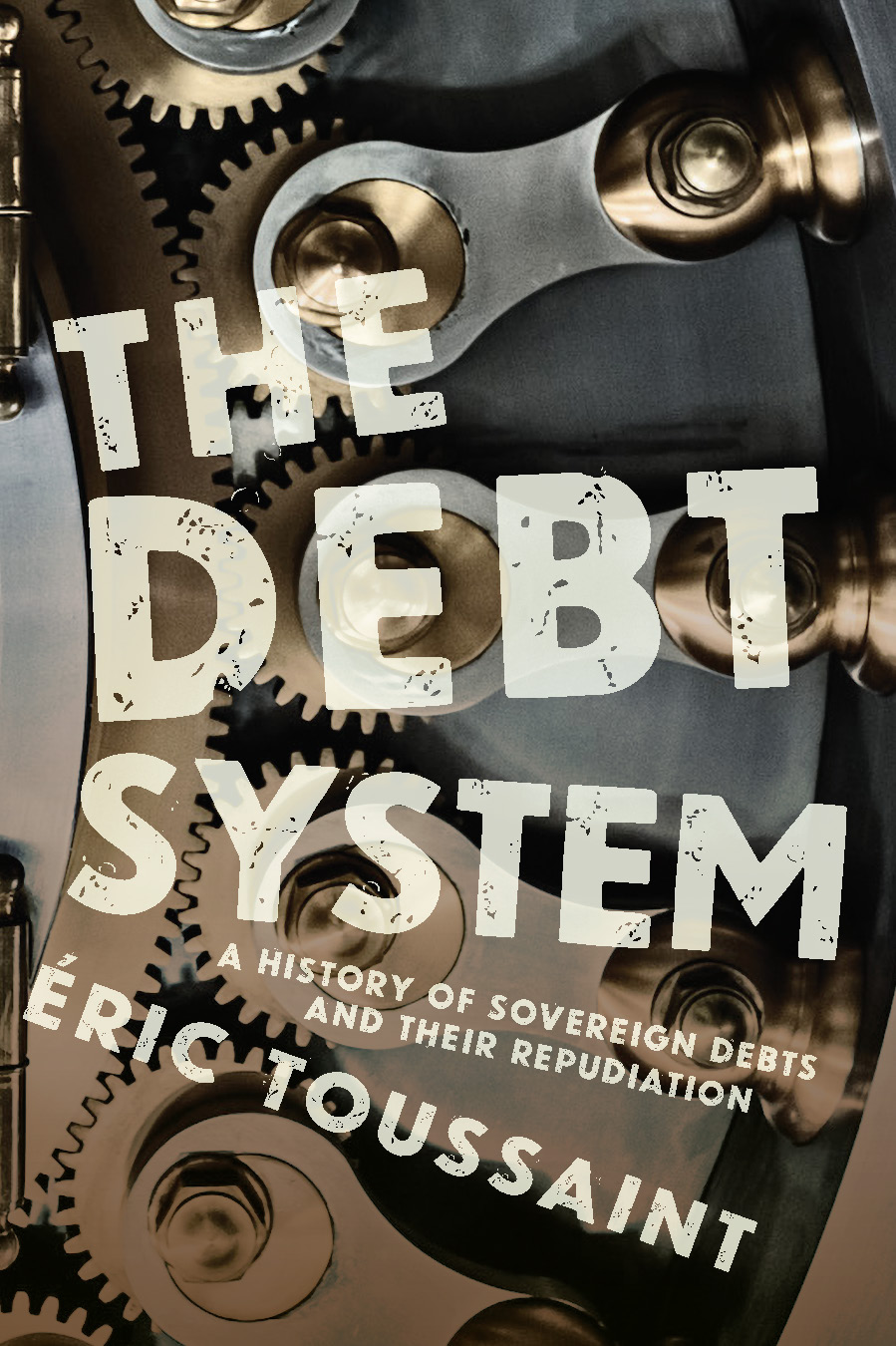The Debt System Ric Toussaint