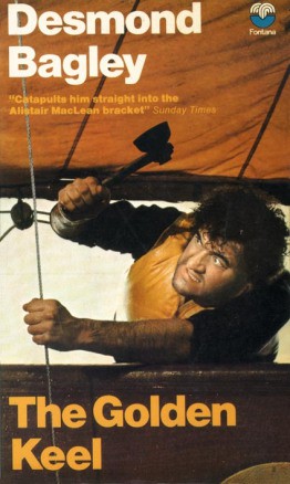 The Golden Keel The Vivero Letter Desmond Bagley