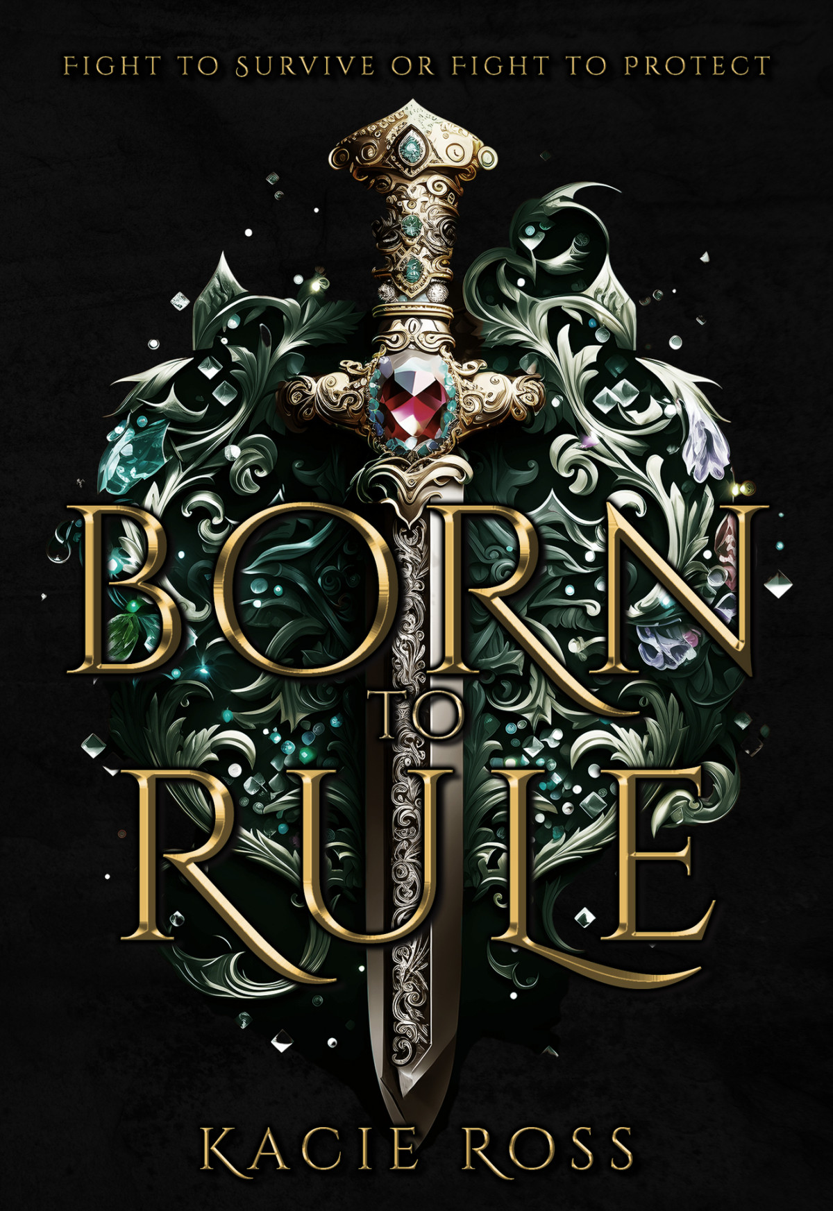 Born To Rule Kacie Ross