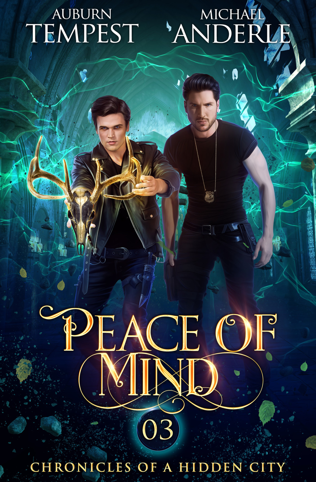 Peace Of Mind Chronicles Of A Hidden City Book 3 Auburn Tempest